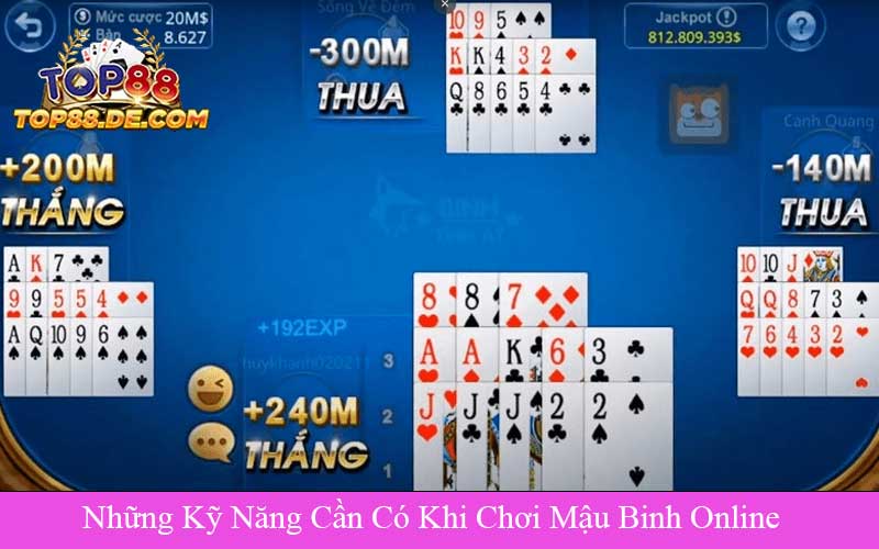 Những Kỹ Năng Cần Có Khi Chơi Mậu Binh Online